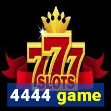 4444 game